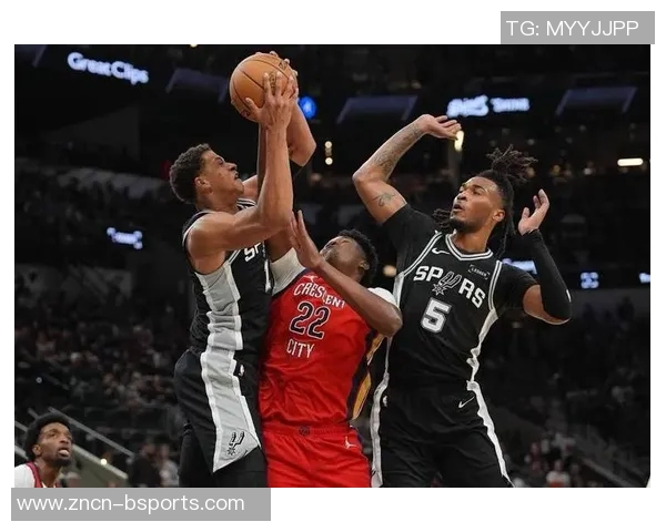 马刺阵容大幅缩水福克斯索汉缺席对阵鹈鹕比赛至少四人缺阵